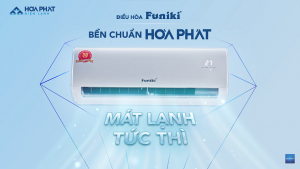 ĐIỀU HÒA FUNIKI - BỀN CHUẨN HÒA PHÁT, MÁT LẠNH TỨC THÌ
