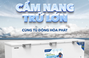 CẨM NANG TRỮ LỚN CÙNG TỦ ĐÔNG CHUẨN HOÀ PHÁT I #2