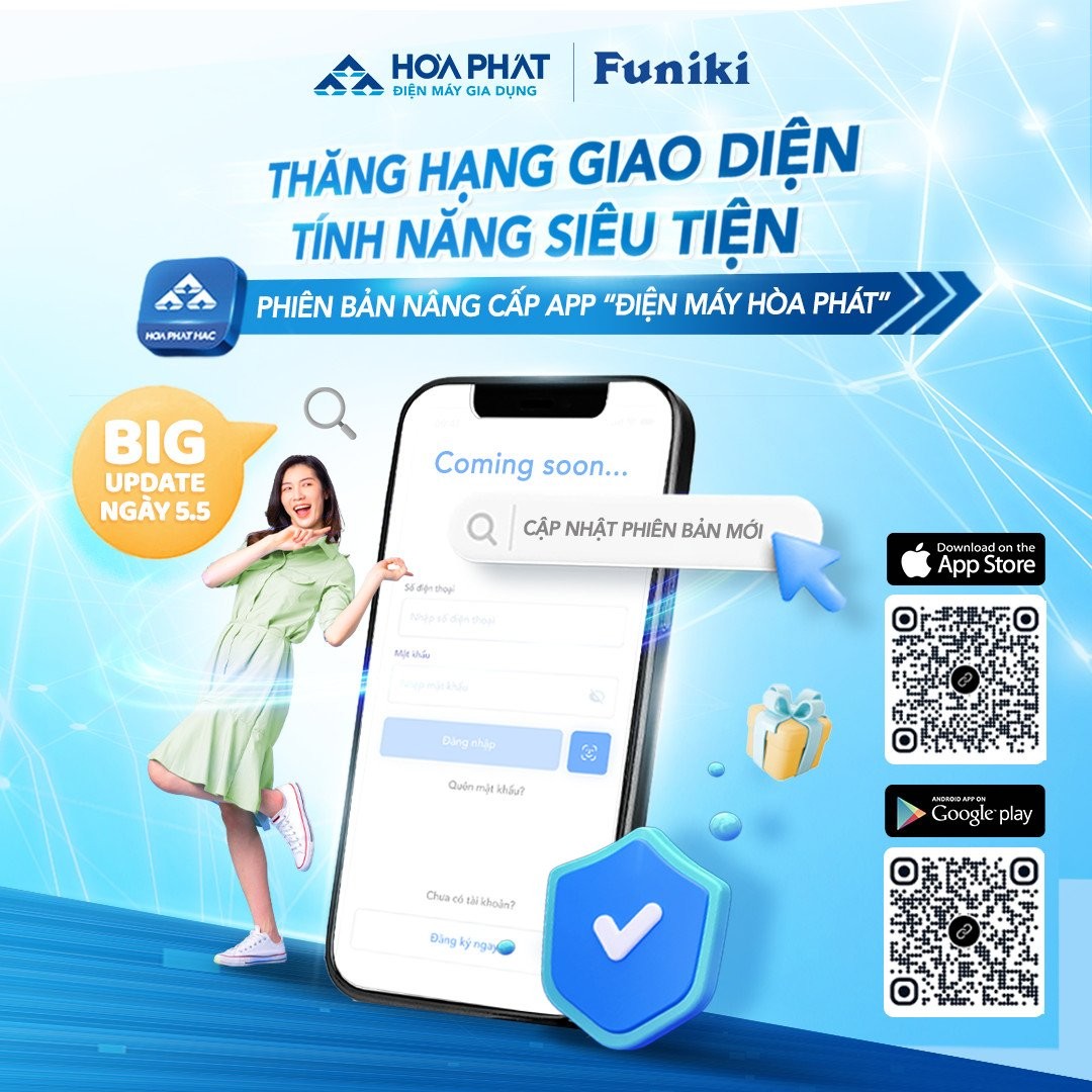 APP ĐIỆN MÁY HÒA PHÁT CHÍNH THỨC RA MẮT PHIÊN BẢN MỚI