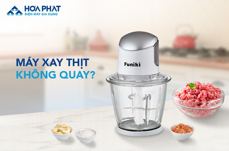 may-xay-thit-khong-quay